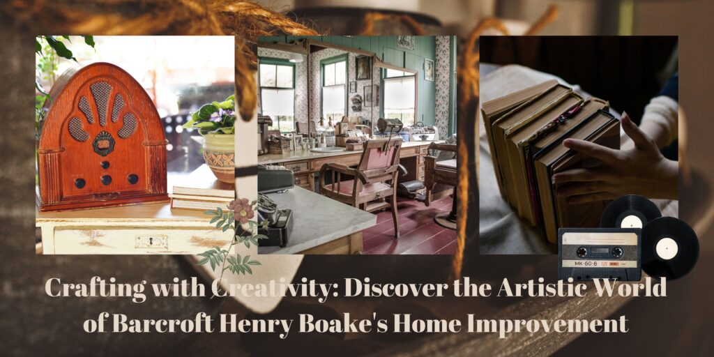 Barcroft Henry Boake: Home improvement